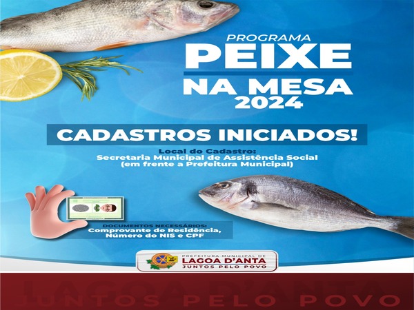 Nesta segunda-feira (11/03), iniciou o Cadastro do Programa Peixe na Mesa, em alusão a semana Santa.